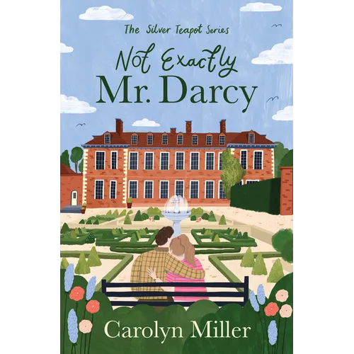 Not Exactly Mr. Darcy: Volume 1