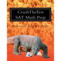 CrushTheTest SAT Math Prep: Hard Questions for 700+