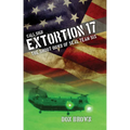 Call Sign Extortion 17: The Shoot-Down of SEAL Team Six