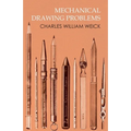 Mechanical Drawing Problems