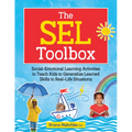 The Sel Toolbox: Social-Emotional Learning Activities to Teach Kids to Generalize Learned Skills to Real-Life Situations