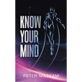 Know Your Mind