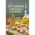 The Estonian Christmas Cookbook