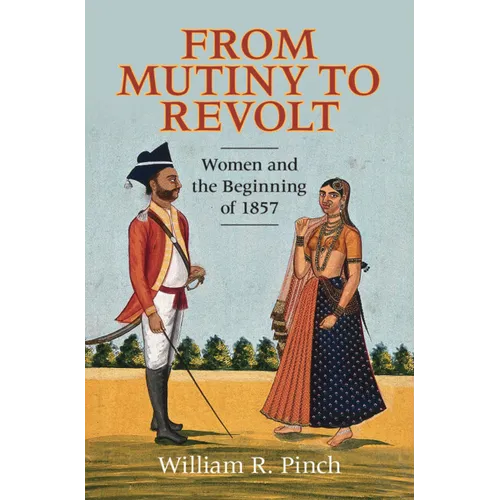 From Mutiny to Revolt