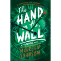 The Hand on the Wall