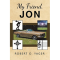 My Friend, Jon