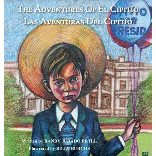 The Adventures of El Cipitio: Las Aventuras del Cipitio
