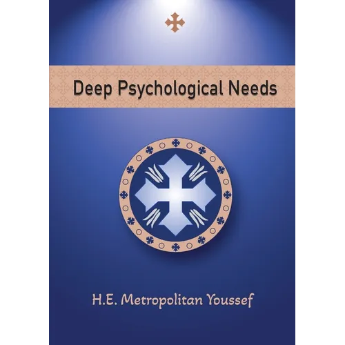 Deep Psychological Needs