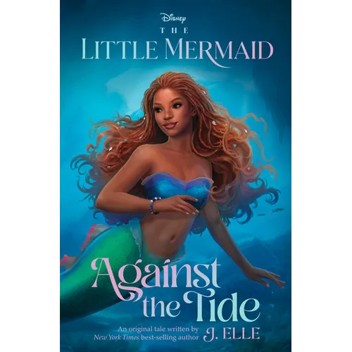 The Little Mermaid: Against the Tide