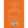 Symphony No. 4 in G Major for Soprano and Orchestra