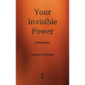 Your Invisible Power