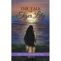 The Tale of Tiger Lily