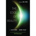 The Edge of Reality: Two Scientists Evaluate What We Know of the UFO Phenomenon