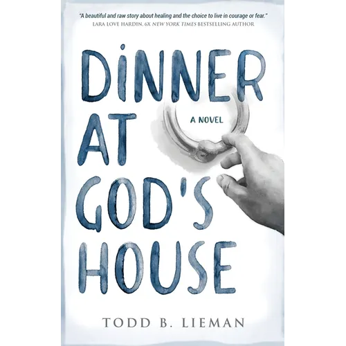 Dinner at God's House