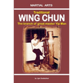 Traditional Wing Chun - The Branch of Great Master Yip Man