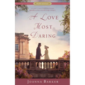 A Love Most Daring