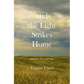 and the Light Strikes Home