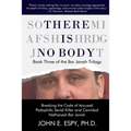 There is No Body