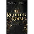 Ruthless Royals: The Completed Duet