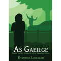 As Gaeilge: Irish short stories with translations
