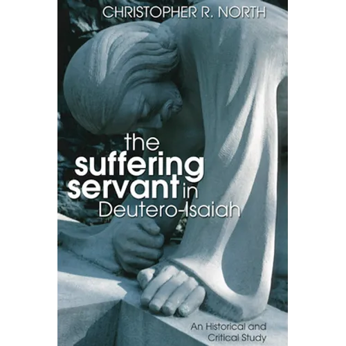 The Suffering Servant in Deutero-Isaiah