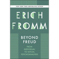 Beyond Freud: From Individual to Social Psychoanalysis
