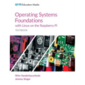 Operating Systems Foundations with Linux on the Raspberry Pi: Textbook