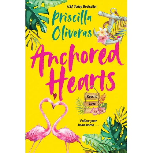 Anchored Hearts: An Entertaining Latinx Second Chance Romance
