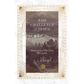 The Challenge of Jesus: Rediscovering Who Jesus Was and Is
