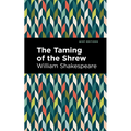 The Taming of the Shrew