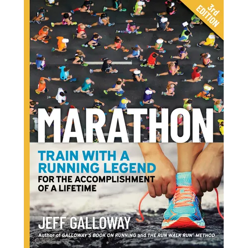 Marathon: Train with a Running Legend for the Accomplishment of a Lifetime