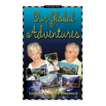 Our Global Adventures