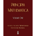 Principia Mathematica - Volume One