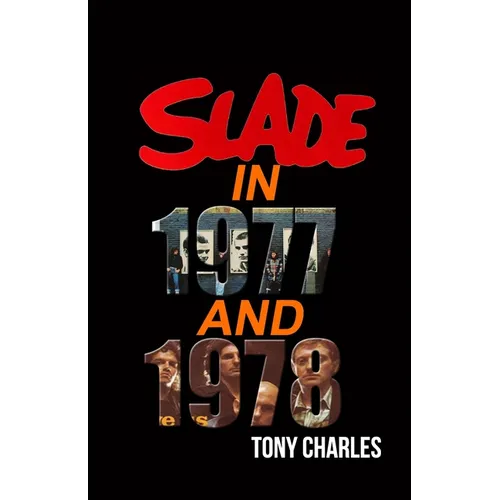 Slade in 1977 and 1978