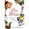 The Bible: Through the Eyes of Teens