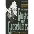 Ghosts and Goosebumps: Ghost Stories, Tall Tales, and Superstitions