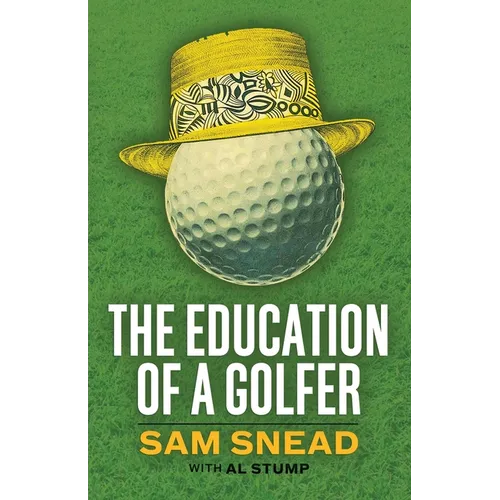 The Education of a Golfer