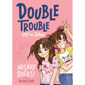 Bounce Back 4: Double Trouble: Lost in Japan: A Kid-Friendly Manga Adventure