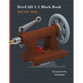 FreeCAD 1.1 Black Book