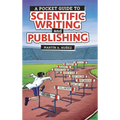 A Pocket Guide to Scientific Writing and Publishing
