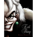 Evil Thing: A Tale of That de Vil Woman