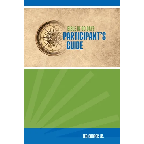 Bible in 90 Days Participant's Guide