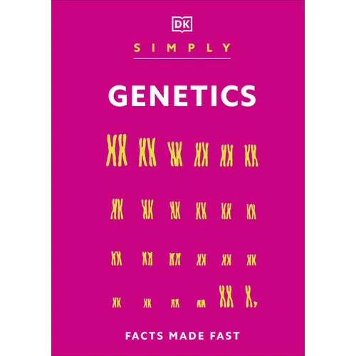 Simply Genetics: Facts Made Fast