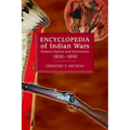 Encyclopedia of Indian Wars