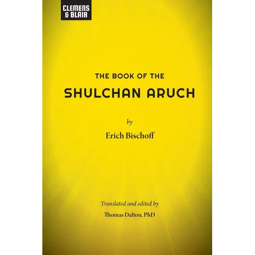 The Book of the Shulchan Aruch
