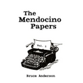 The Mendocino Papers