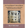 Clock Repairer's Bench Manual