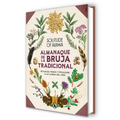 Almanaque de la Bruja Tradicional: Rituales, Magia Y Folklore a Lo Largo del Año / Traditional Witch's Almanac: Rituals, Magic and Folklore Throughout
