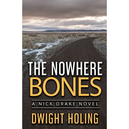 The Nowhere Bones