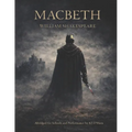 Macbeth: Abridged for Schools and Performance